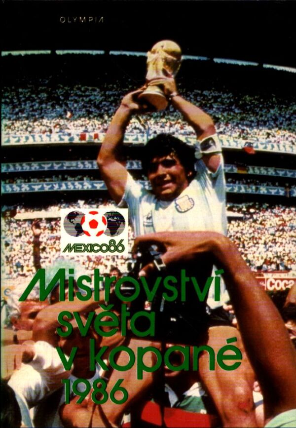 MISTROVSTVÍ SVĚTA V KOPANÉ 1986