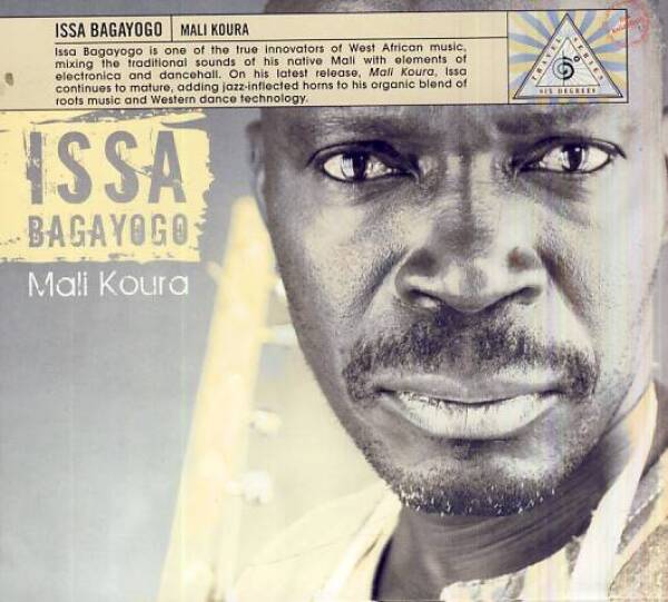 Issa Bagayogo: MALI KOURA