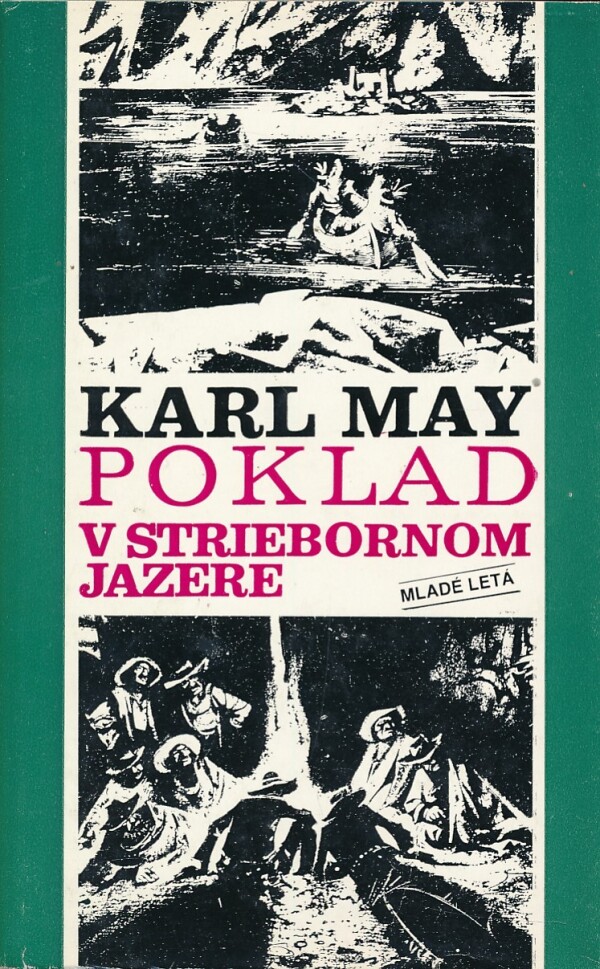 Karl May: POKLAD V STRIEBORNOM JAZERE