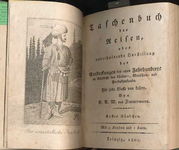 E. A. W. von Zimmermann: TASCHENBUCH DER REISEN, ODER UNTERHALTENDE DARSTELLUNG DER ENTDECKUNGEN DES 18TEN JAHRHUNDERTS