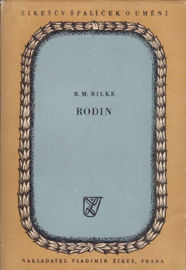 Rainer Maria Rilke: AUGUSTE RODIN