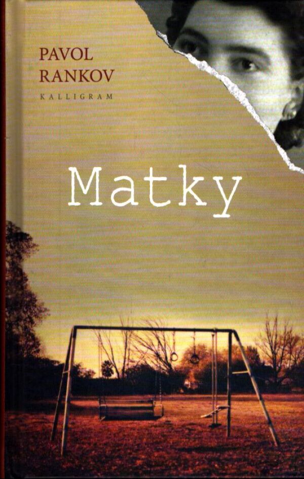 Pavol Rankov: MATKY