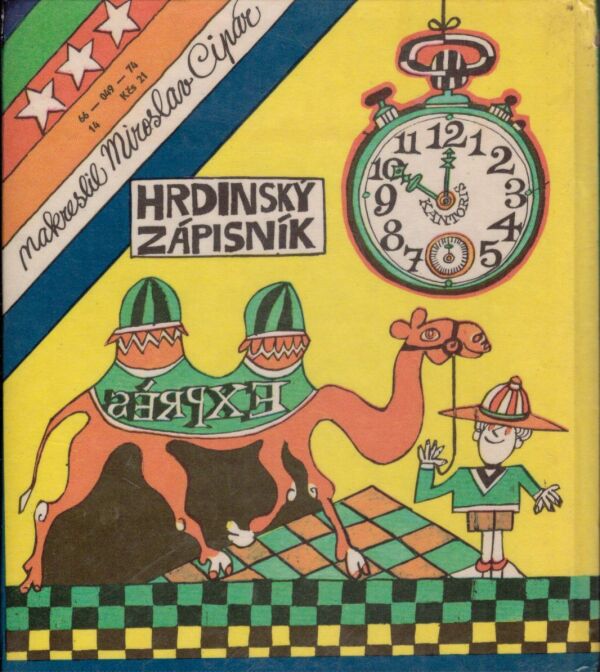 Klára Jarunková: HRDINSKÝ ZÁPISNÍK