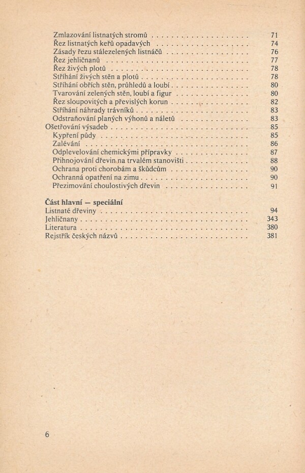 Vilém Walter: PĚSTOVÁNÍ OKRASNÝCH STROMŮ A KEŘŮ