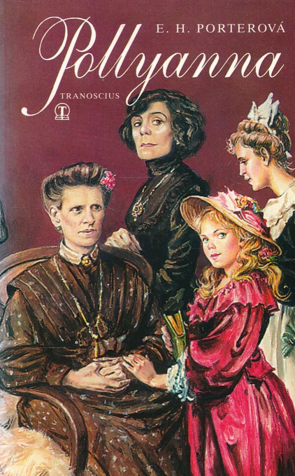 E. H. Porterová: POLLYANNA