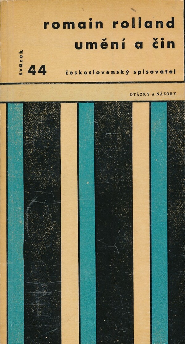 Romain Rolland: UMĚNÍ A ČIN