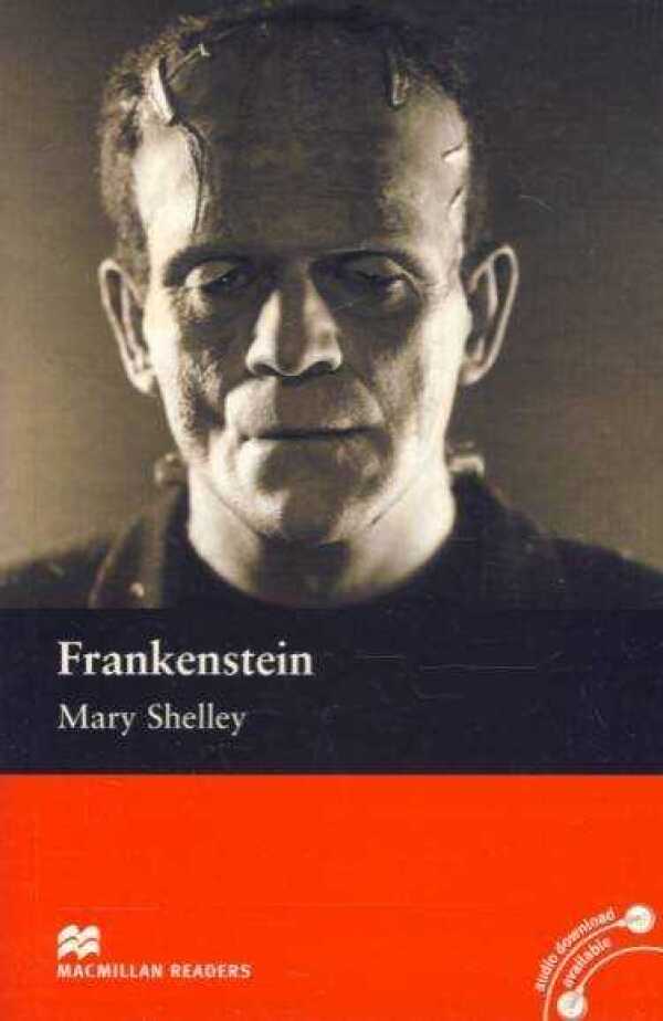 Mary Shelley: FRANKENSTEIN