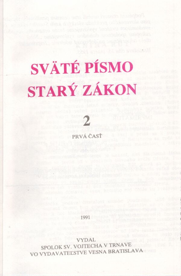 SVÄTÉ PÍSMO - STARÝ ZÁKON I-IV