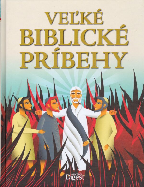 VEĽKÉ BIBLICKÉ PRÍBEHY