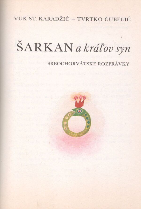 Karadžic, Čubelic: ŠARKAN A KRÁĽOV SYN