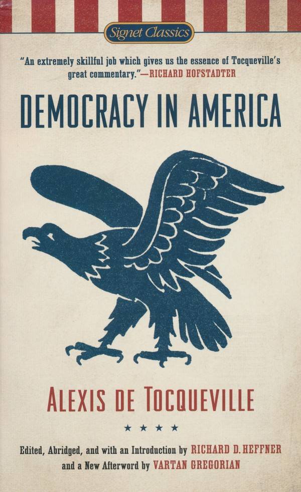 de Alexis Tocqueville: DEMOCRACY IN AMERICA