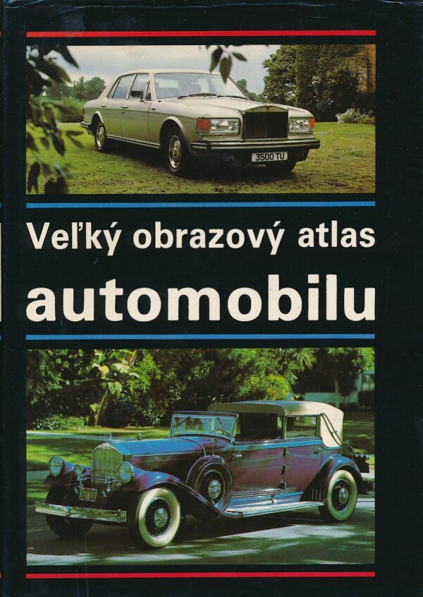 Graham Macbeth: VEĽKÝ OBRAZOVÝ ATLAS AUTOMOBILU