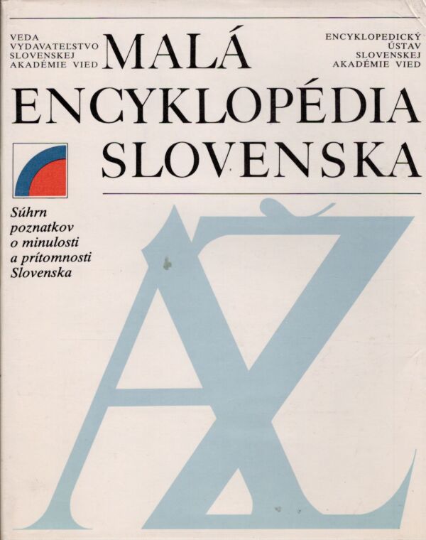 MALÁ ENCYKLOPÉDIA SLOVENSKA