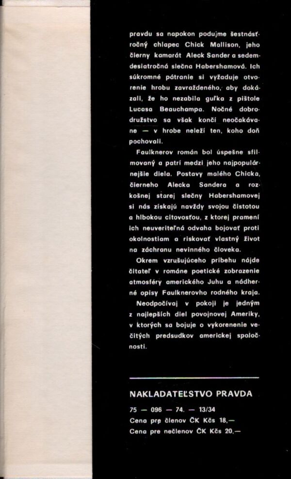 William Faulkner: NEODPOČÍVAJ V POKOJI