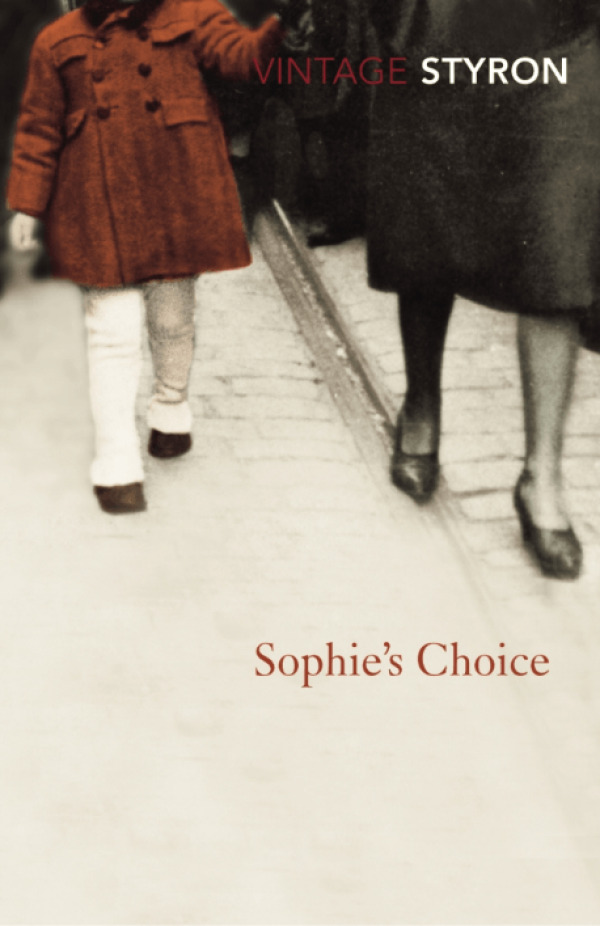 William Styron: SOPHIES CHOICE