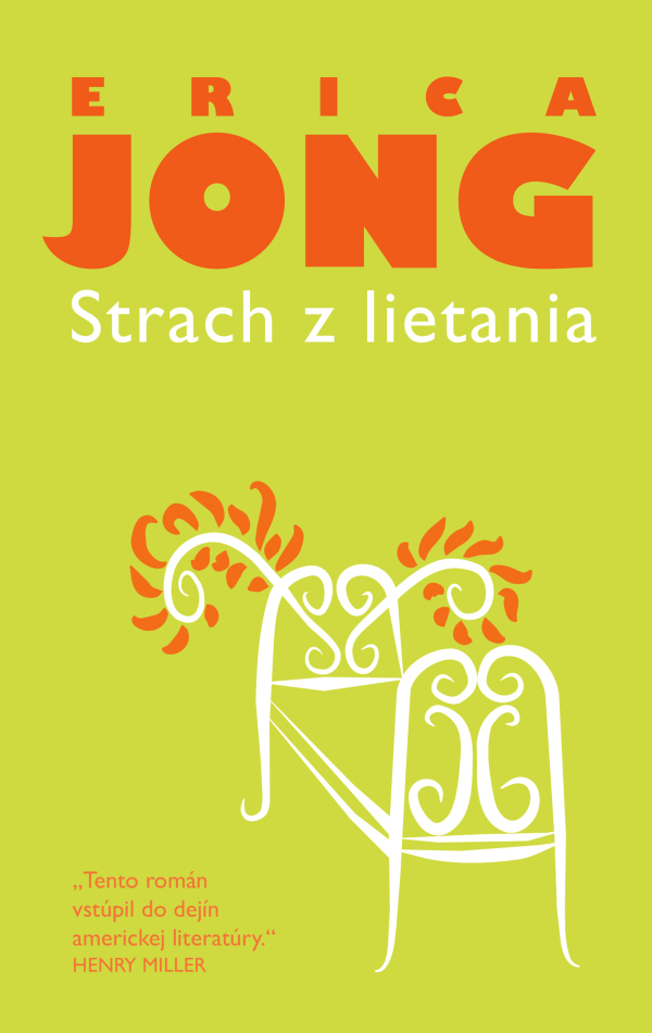 Erica Jong: STRACH Z LIETANIA