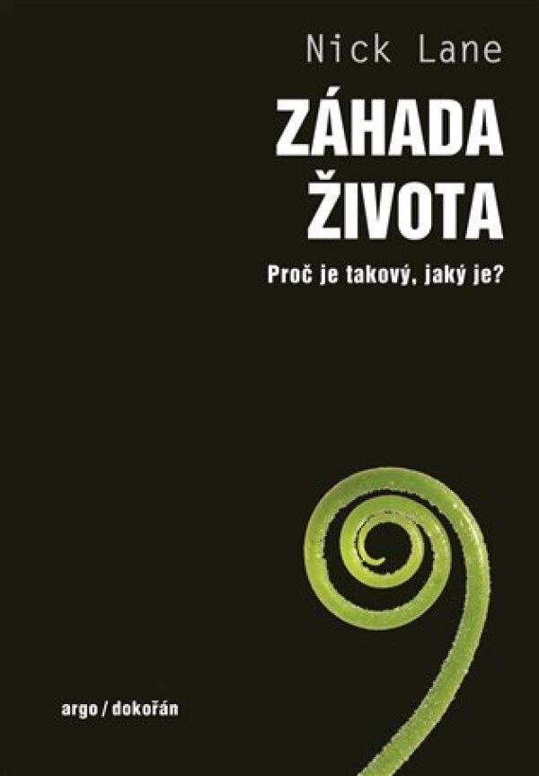 Nick Lane: ZÁHADA ŽIVOTA