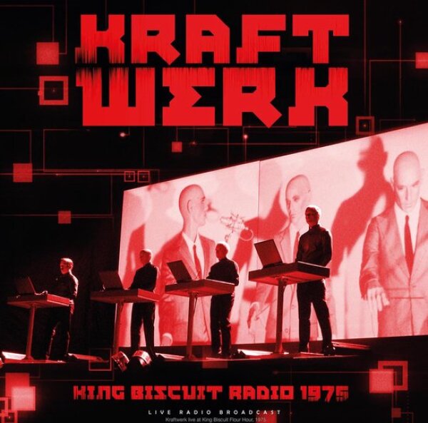 Kraftwerk: KING BISCUITS RADIO 1975 - LP