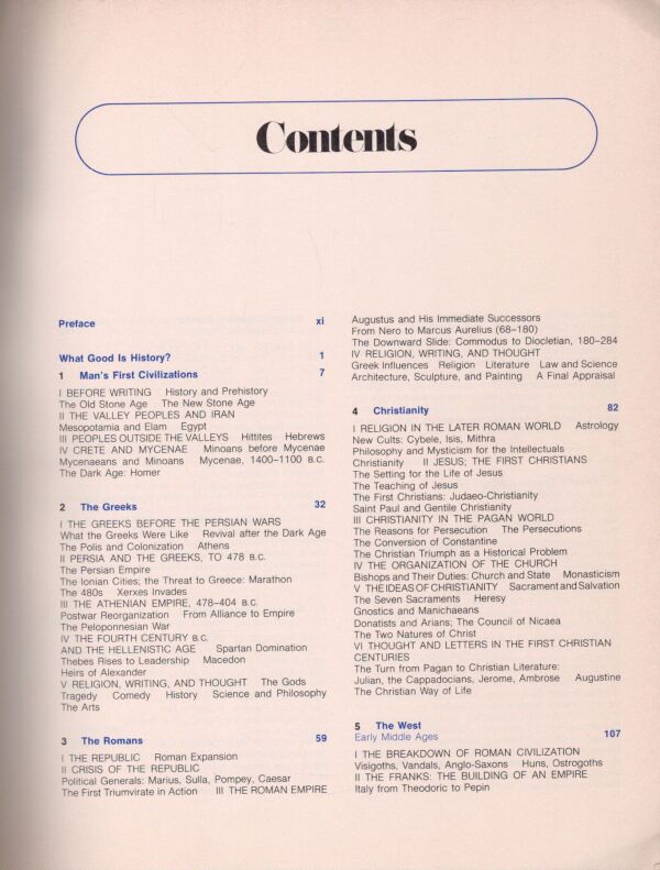 C. Brinton, John B. Christopher, R. L. Wolff: A HISTORY OF CIVILIZATION - PREHISTORY TO 1715