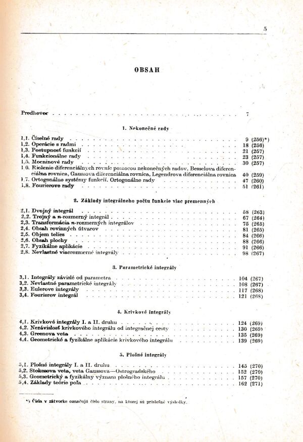 J. Eliaš, J. Horváth, J. Kajan, R. Šulka: ZBIERKA ÚLOH Z VYŠŠEJ MATEMATIKY 4