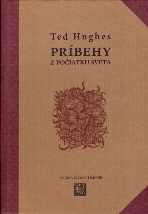 Ted Hughes: PRÍBEHY Z POČIATKU SVETA