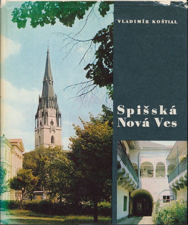 Vladimír Koštial: SPIŠSKÁ NOVÁ VES