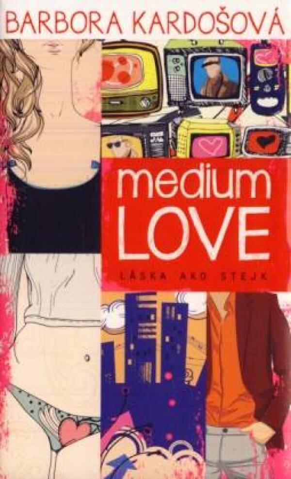 Barbora Kardošová: MEDIUM LOVE