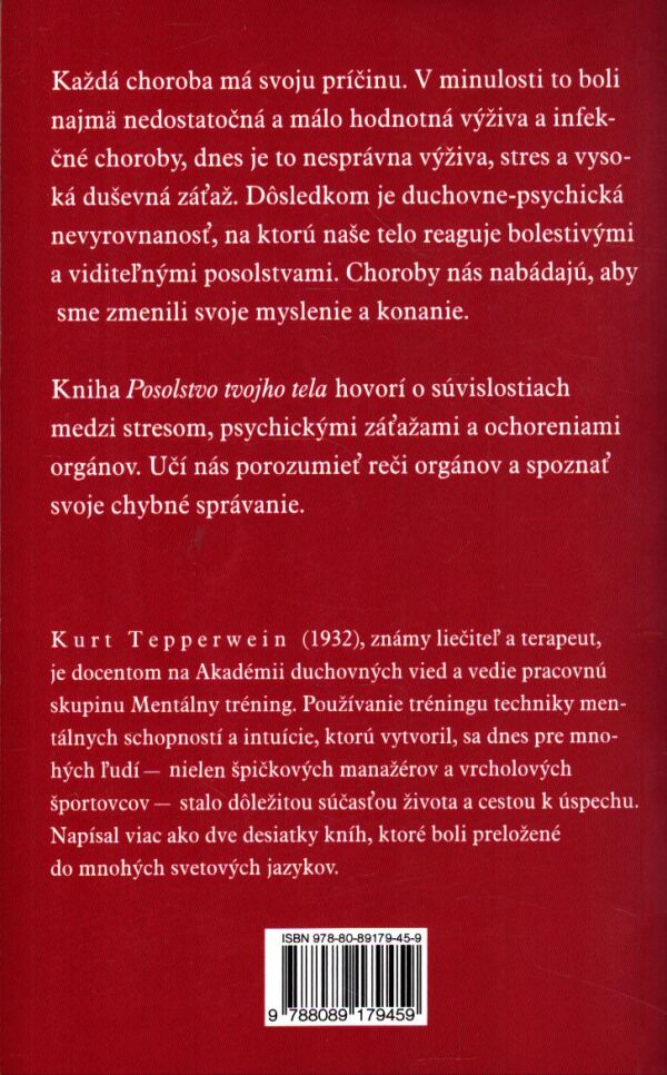 Kurt Tepperwein: POSOLSTVO TVOJHO TELA