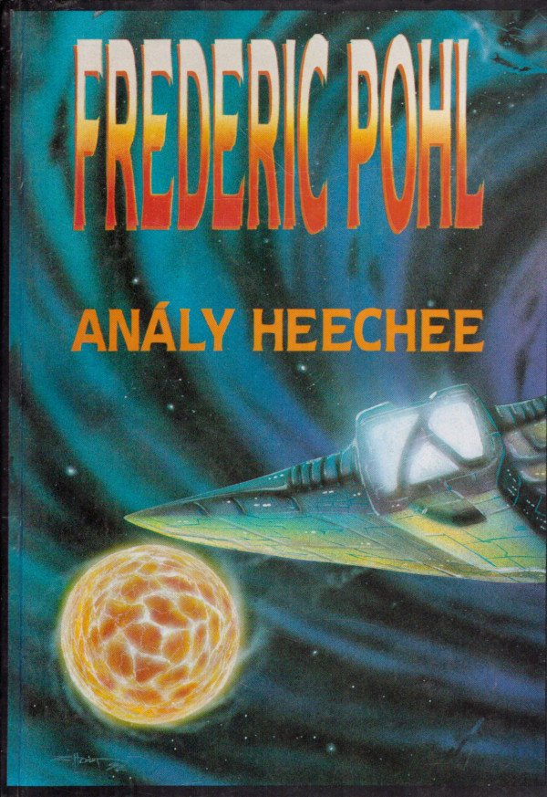 Frederic Pohl: ANÁLY HEECHEE