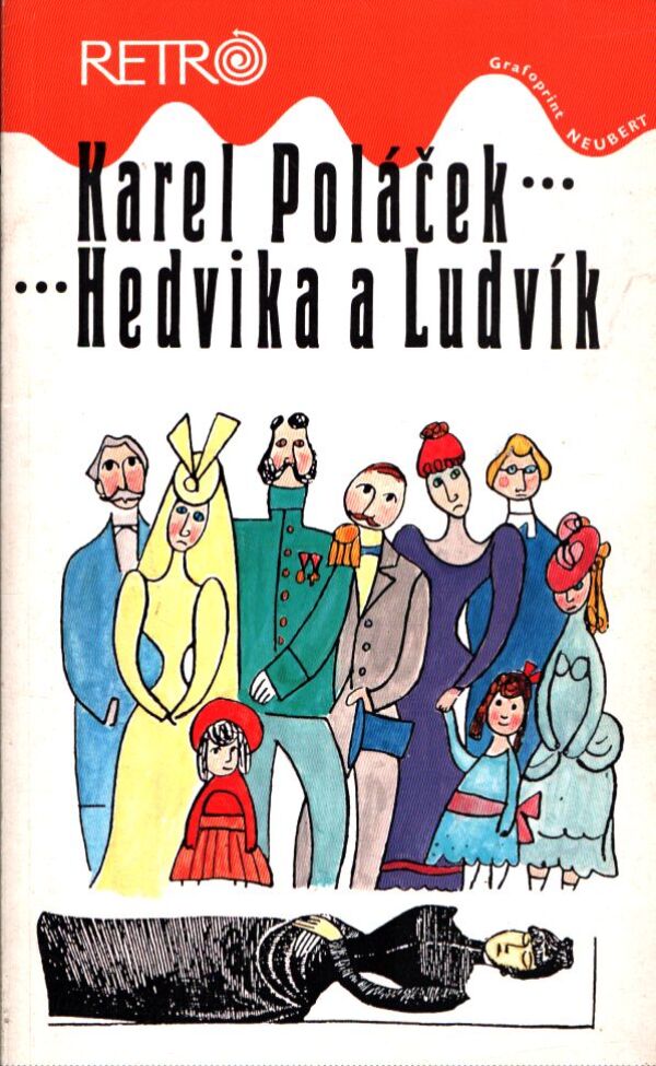 Karel Poláček: HEDVIKA A LUDVÍK