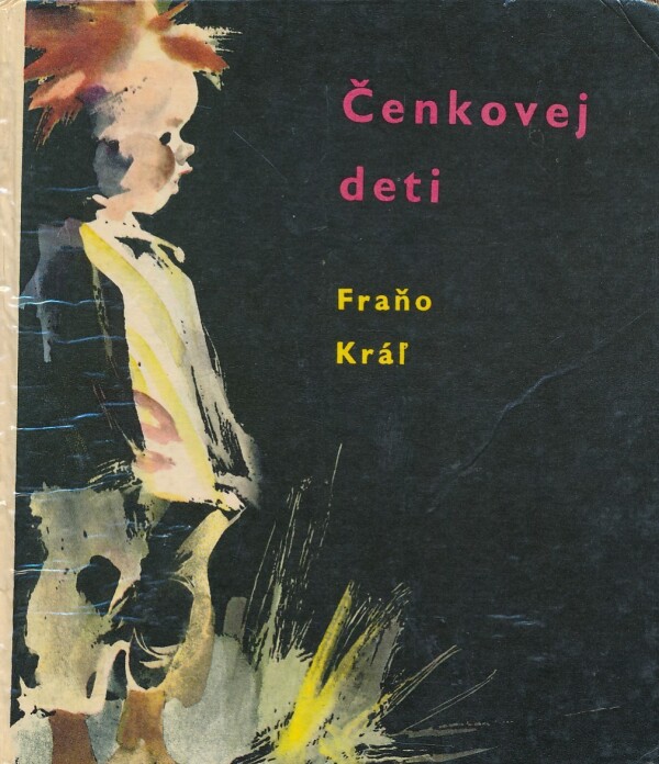 Fraňo Kráľ: ČENKOVEJ DETI