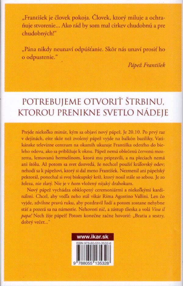 A. Tornielli, J. M. Bergoglio: FRANTIŠEK - PÁPEŽ CHUDOBNÝCH