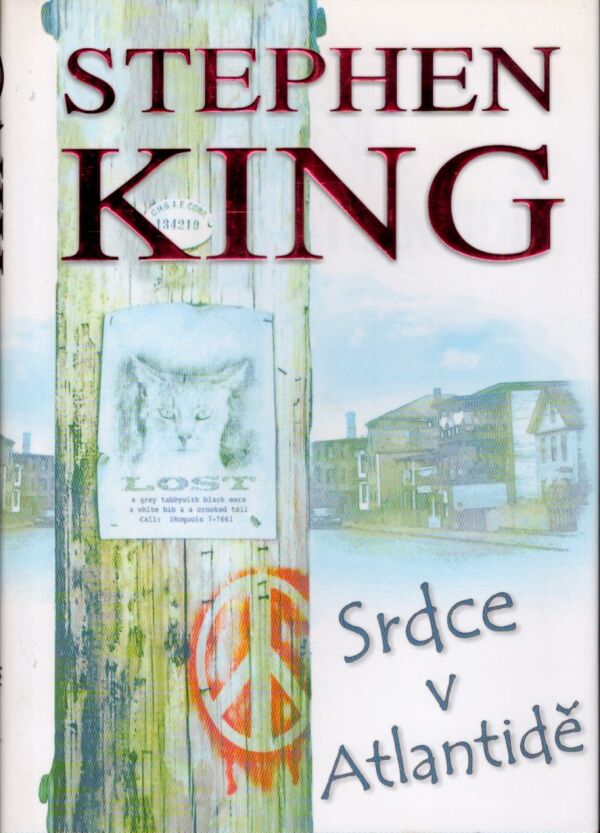Stephen King: SRDCE V ATLANTIDĚ