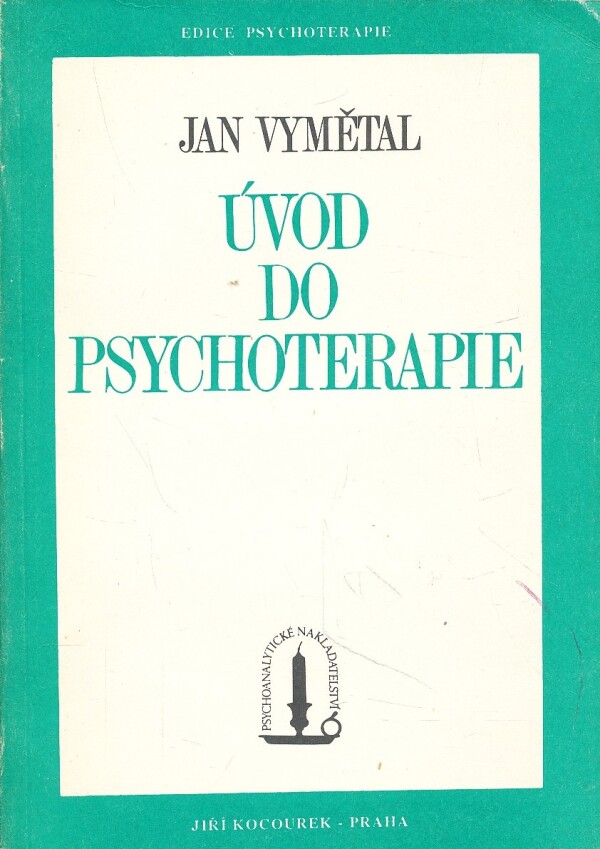 Jan Vymětal: ÚVOD DO PSYCHOTERAPIE