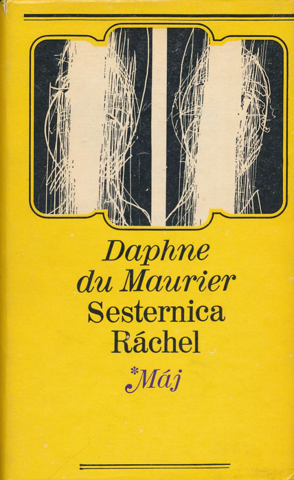 Daphne du Maurier: Sesternica Ráchel