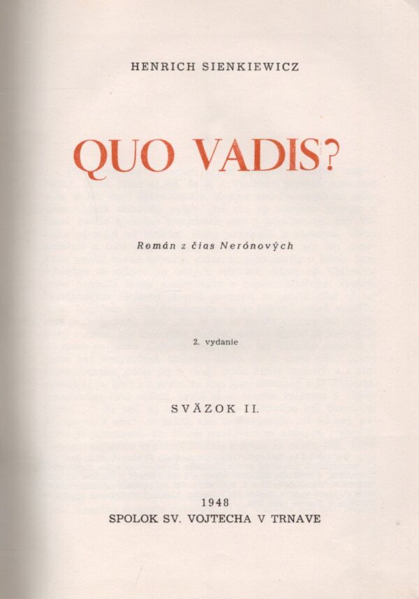 Henrich Sienkiewicz: QUO VADIS? 1+2