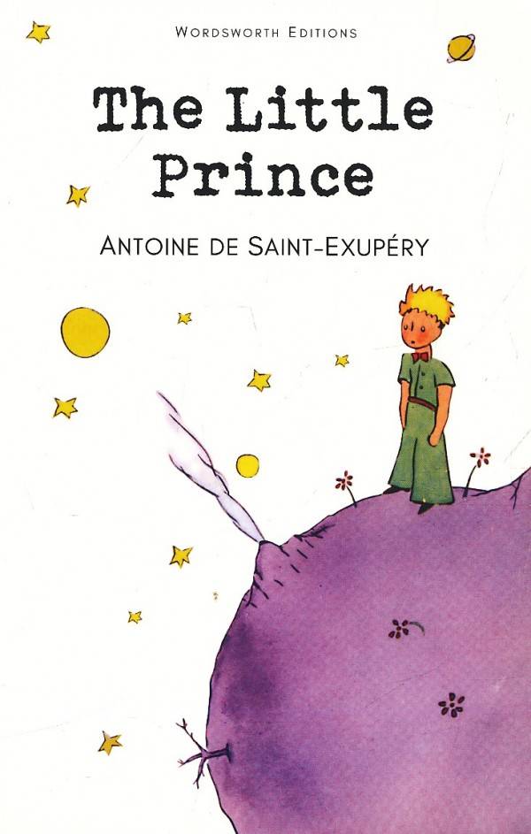 Antoine de Saint Exupéry: THE LITTLE PRINCE