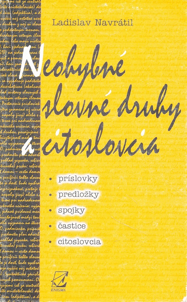 Ladislav Navrátil: NEOHYBNÉ SLOVNÉ DRUHY A CITOSLOVCIA