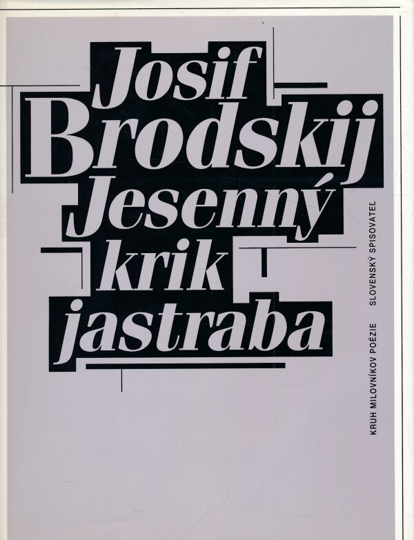 Josif Brodskij: JESENNÝ KRIK JASTRABA