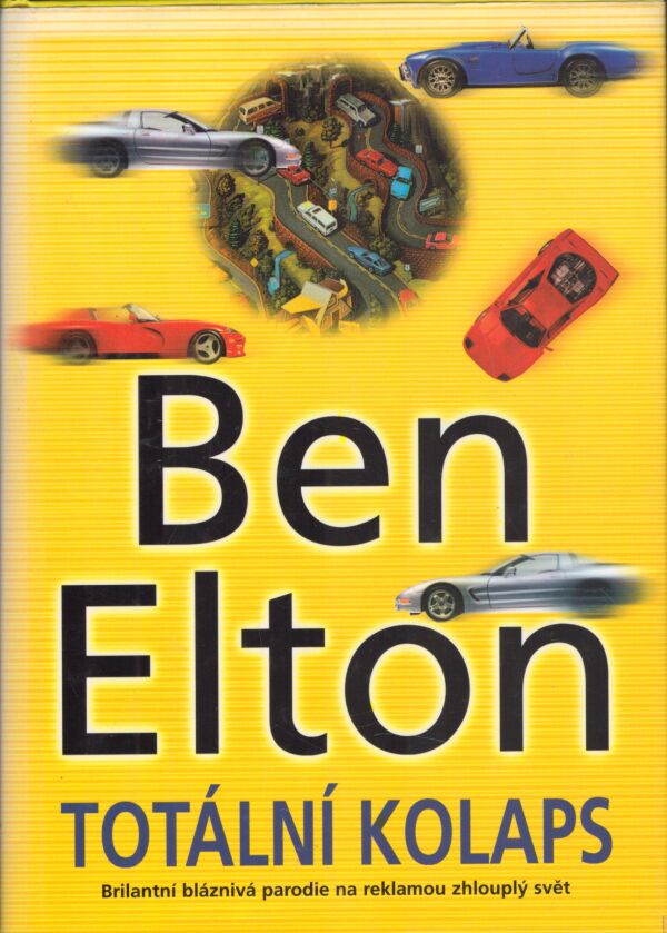 Ben Elton: TOTÁLNÍ KOLAPS