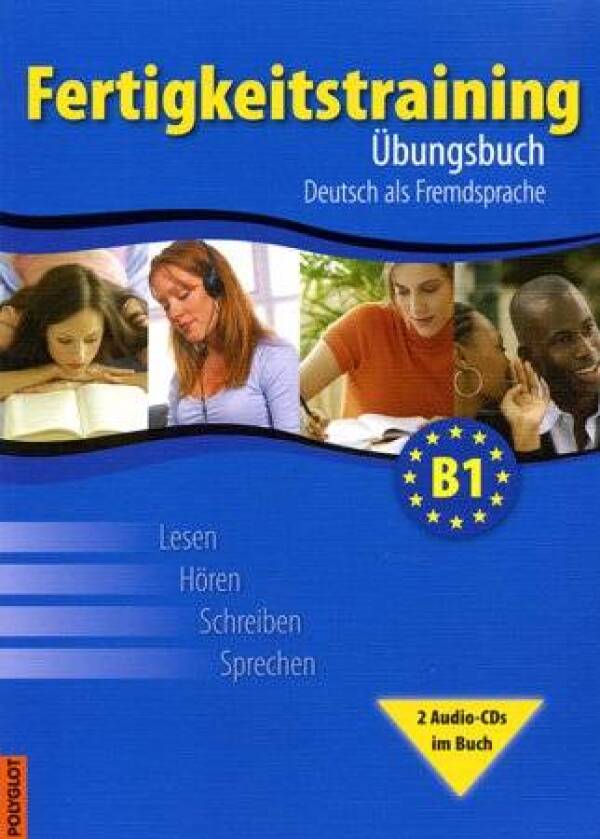 Thomas Haupenthal, Vladimíra Kolocová, Lucie Pittnerová: FERTIGKEITSTRAINING B1 - UBUNGSBUCH + 2 CD