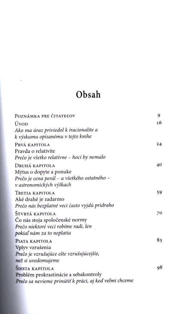 Dan Ariely: AKÉ DRAHÉ JE ZADARMO