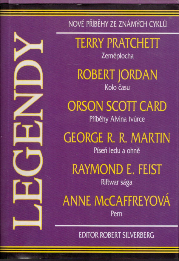 Pratchett, Jordan, Card, Martin, Feist, McCaffreyová: LEGENDY