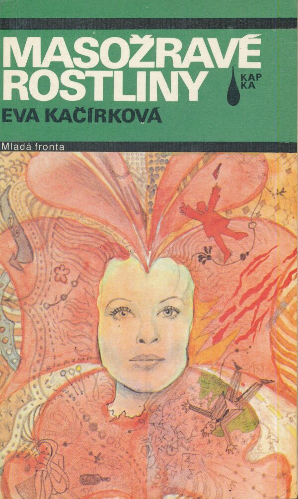 Eva Kačírková: MASOŽRAVÉ ROSTLINY