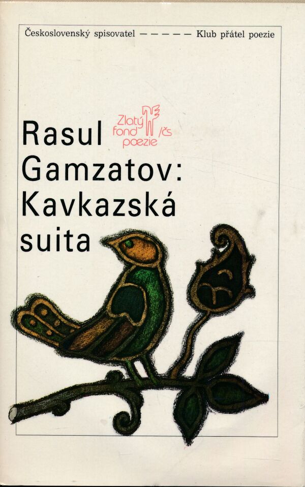 Rasul Gamzatov: KAVKAZSKÁ SUITA