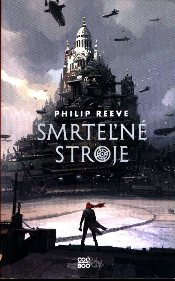 Philip Reeve: SMRTEĽNÉ STROJE