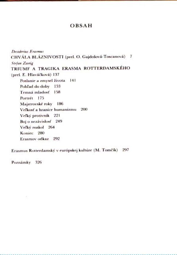 Desiderius Erasmus, Stefan Zweig: TRIUMF A TRAGIKA BLÁZNIVOSTI