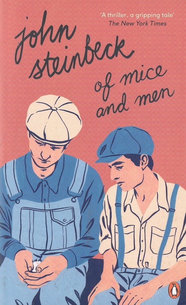 John Steinbeck: OF MICE AND MEN