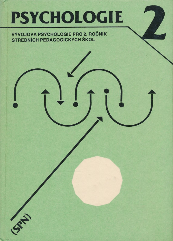 Ľuboslava Klindová, Eva Rybárová: Psychologie 2