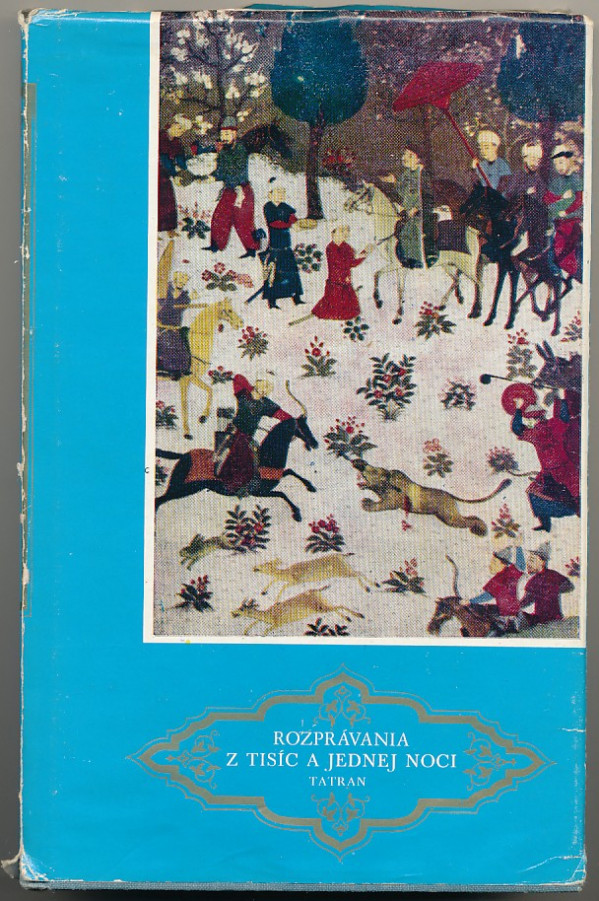 ROZPRÁVANIA Z TISÍC A JEDNEJ NOCI